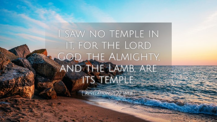Picture 05 - Revelation 21:22 WEB Desktop Wallpaper - I saw no temple in it, for the Lord God, the - Desktop Bible Verse Wallpaper