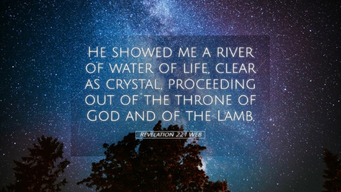 Picture 05 - Revelation 22:1 WEB Desktop Wallpaper - He showed me a river of water of life, clear as - Desktop Bible Verse Wallpaper