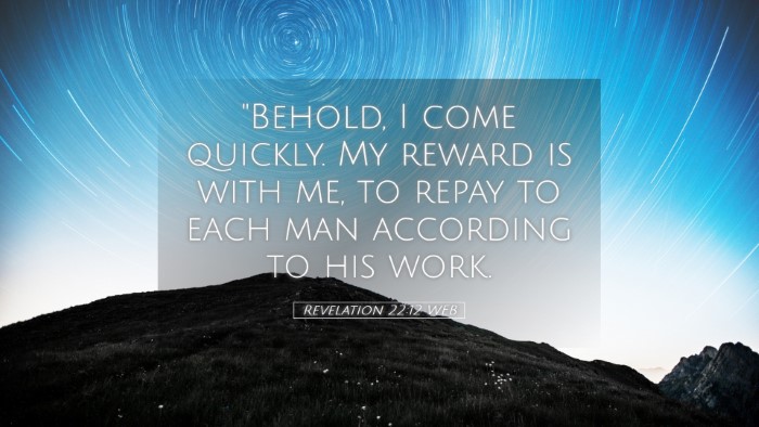 Picture 05 - Revelation 22:12 WEB Desktop Wallpaper - 