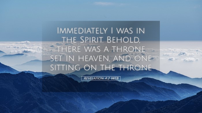 Picture 05 - Revelation 4:2 WEB Desktop Wallpaper - Immediately I was in the Spirit. Behold, there - Desktop Bible Verse Wallpaper