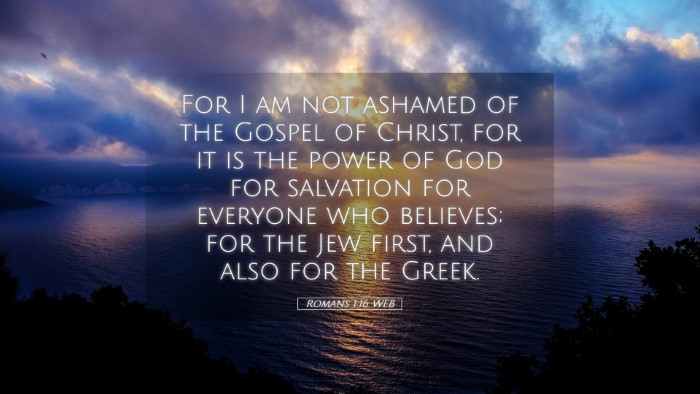 Picture 05 - Romans 1:16 WEB Desktop Wallpaper - For I am not ashamed of the Gospel of Christ, for - Desktop Bible Verse Wallpaper