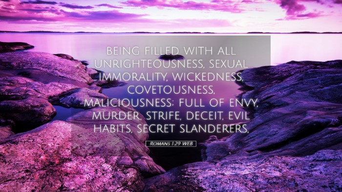 Picture 05 - Romans 1:29 WEB Desktop Wallpaper - being filled with all unrighteousness, sexual - Desktop Bible Verse Wallpaper