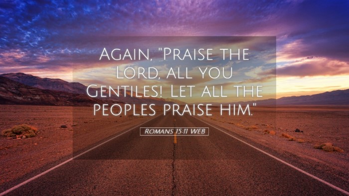 Picture 05 - Romans 15:11 WEB Desktop Wallpaper - Again, 
