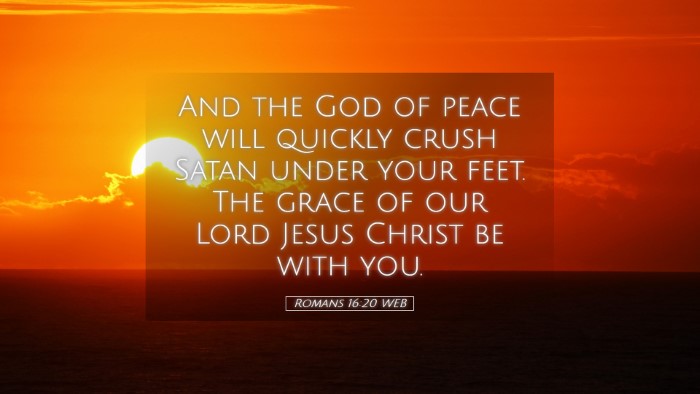 Picture 05 - Romans 16:20 WEB Desktop Wallpaper - And the God of peace will quickly crush Satan - Desktop Bible Verse Wallpaper