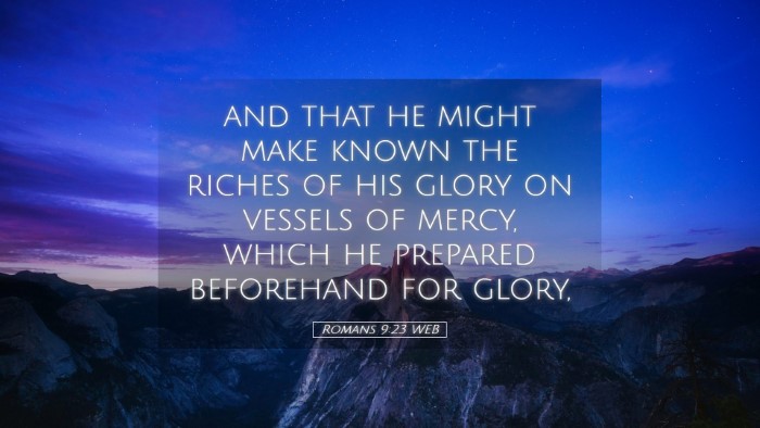 Picture 05 - Romans 9:23 WEB Desktop Wallpaper - and that he might make known the riches of his - Desktop Bible Verse Wallpaper