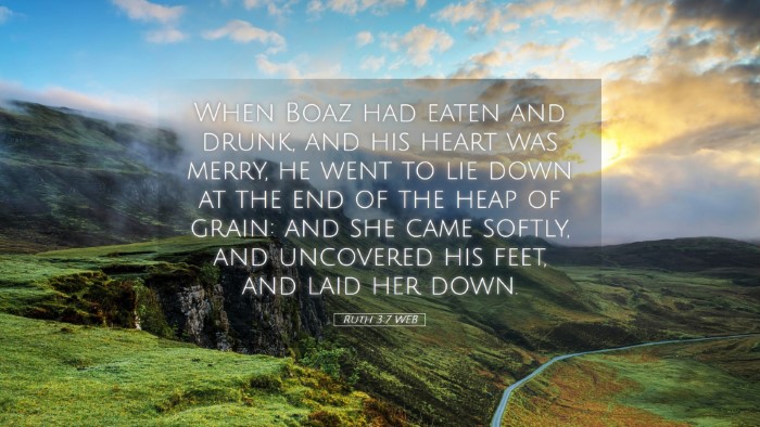 Picture 05 - Ruth 3:7 WEB Desktop Wallpaper - When Boaz had eaten and drunk, and his heart was - Desktop Bible Verse Wallpaper