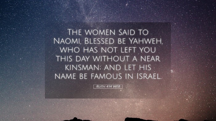 Picture 05 - Ruth 4:14 WEB Desktop Wallpaper - The women said to Naomi, Blessed be Yahweh, who - Desktop Bible Verse Wallpaper