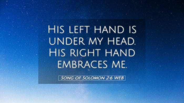 Picture 05 - Song of Solomon 2:6 WEB Desktop Wallpaper - His left hand is under my head. His right hand - Desktop Bible Verse Wallpaper