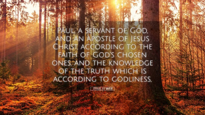 Picture 05 - Titus 1:1 WEB Desktop Wallpaper - Paul, a servant of God, and an apostle of Jesus - Desktop Bible Verse Wallpaper