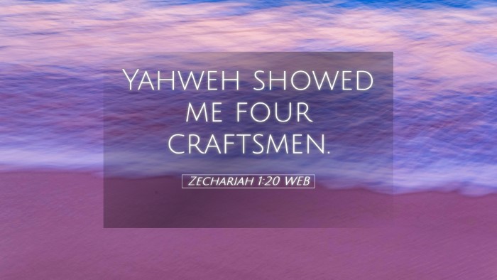 Picture 05 - Zechariah 1:20 WEB Desktop Wallpaper - Yahweh showed me four - Desktop Bible Verse Wallpaper