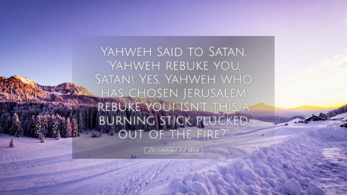 Picture 05 - Zechariah 3:2 WEB Desktop Wallpaper - Yahweh said to Satan, 