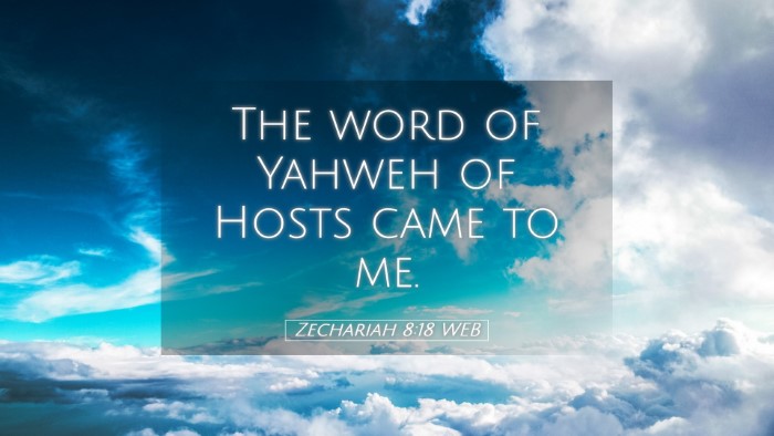 Picture 05 - Zechariah 8:18 WEB Desktop Wallpaper - The word of Yahweh of Hosts came to - Desktop Bible Verse Wallpaper