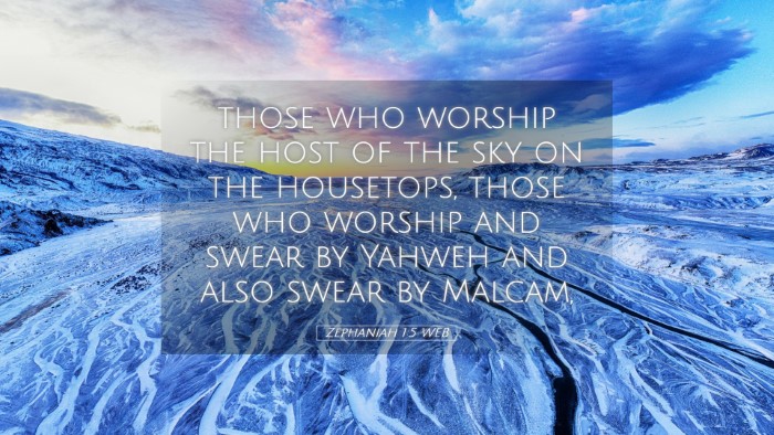 Picture 05 - Zephaniah 1:5 WEB Desktop Wallpaper - those who worship the host of the sky on the - Desktop Bible Verse Wallpaper