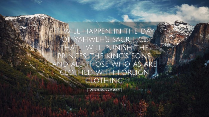 Picture 05 - Zephaniah 1:8 WEB Desktop Wallpaper - It will happen in the day of Yahweh's sacrifice, - Desktop Bible Verse Wallpaper