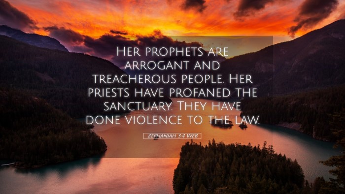 Picture 05 - Zephaniah 3:4 WEB Desktop Wallpaper - Her prophets are arrogant and treacherous people. - Desktop Bible Verse Wallpaper