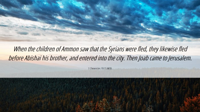 Picture 06 - 1 Chronicles 19:15 WEB Desktop Wallpaper - When the children of Ammon saw that the Syrians - Desktop Bible Verse Wallpaper