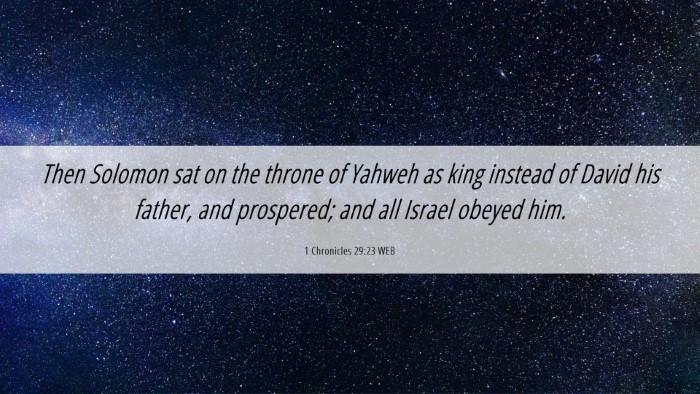 Picture 06 - 1 Chronicles 29:23 WEB Desktop Wallpaper - Then Solomon sat on the throne of Yahweh as king - Desktop Bible Verse Wallpaper