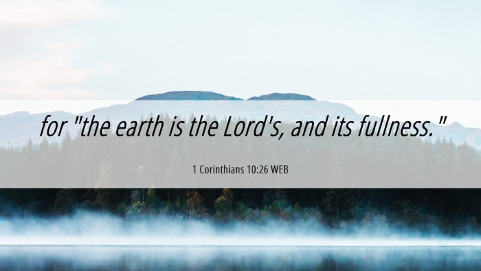 Picture 06 - 1 Corinthians 10:26 WEB Desktop Wallpaper - for 