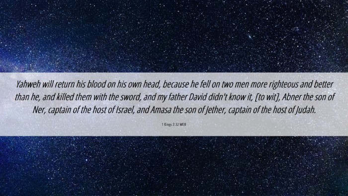 Picture 06 - 1 Kings 2:32 WEB Desktop Wallpaper - Yahweh will return his blood on his own head, - Desktop Bible Verse Wallpaper