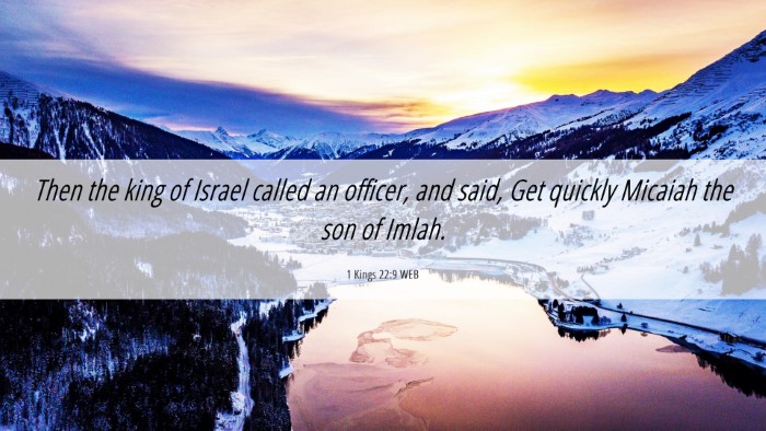 Picture 06 - 1 Kings 22:9 WEB Desktop Wallpaper - Then the king of Israel called an officer, and - Desktop Bible Verse Wallpaper