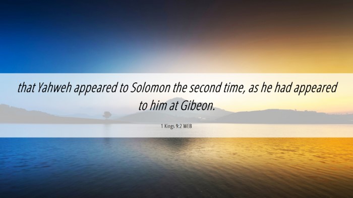 Picture 06 - 1 Kings 9:2 WEB Desktop Wallpaper - that Yahweh appeared to Solomon the second time, - Desktop Bible Verse Wallpaper