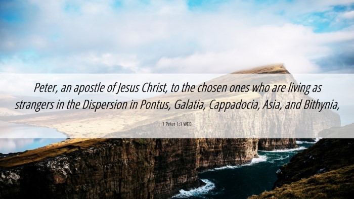 Picture 06 - 1 Peter 1:1 WEB Desktop Wallpaper - Peter, an apostle of Jesus Christ, to the chosen - Desktop Bible Verse Wallpaper