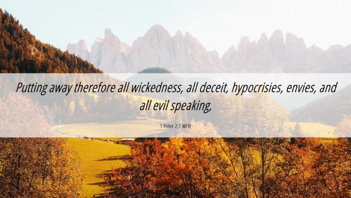 Picture 06 - 1 Peter 2:1 WEB Desktop Wallpaper - Putting away therefore all wickedness, all - Desktop Bible Verse Wallpaper
