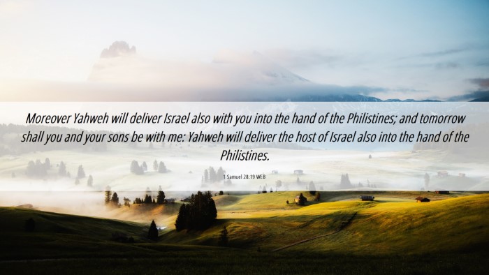 Picture 06 - 1 Samuel 28:19 WEB Desktop Wallpaper - Moreover Yahweh will deliver Israel also with you - Desktop Bible Verse Wallpaper