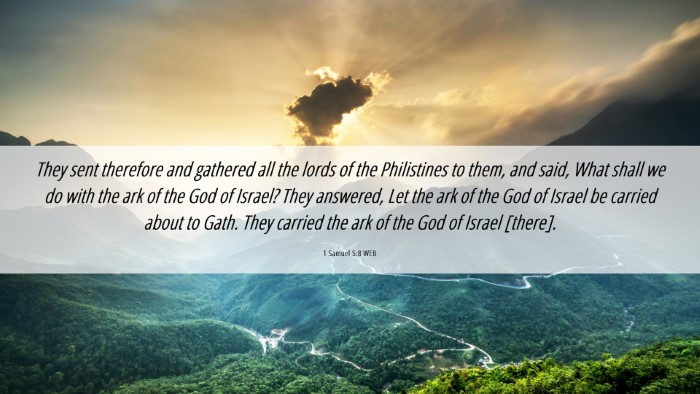 Picture 06 - 1 Samuel 5:8 WEB Desktop Wallpaper - They sent therefore and gathered all the lords of - Desktop Bible Verse Wallpaper
