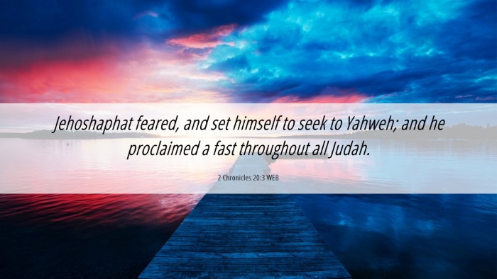 Picture 06 - 2 Chronicles 20:3 WEB Desktop Wallpaper - Jehoshaphat feared, and set himself to seek to - Desktop Bible Verse Wallpaper
