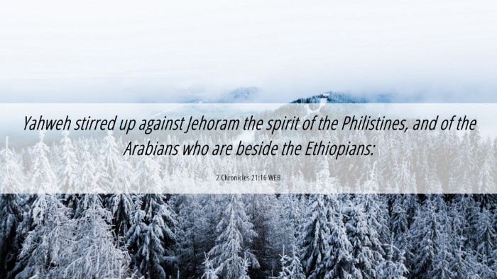 Picture 06 - 2 Chronicles 21:16 WEB Desktop Wallpaper - Yahweh stirred up against Jehoram the spirit of - Desktop Bible Verse Wallpaper