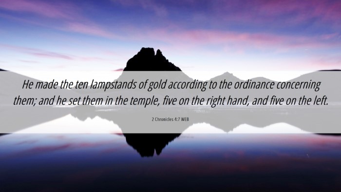 Picture 06 - 2 Chronicles 4:7 WEB Desktop Wallpaper - He made the ten lampstands of gold according to - Desktop Bible Verse Wallpaper