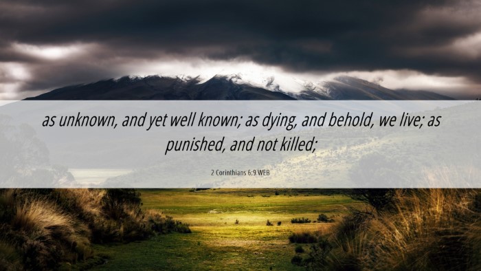 Picture 06 - 2 Corinthians 6:9 WEB Desktop Wallpaper - as unknown, and yet well known; as dying, and - Desktop Bible Verse Wallpaper