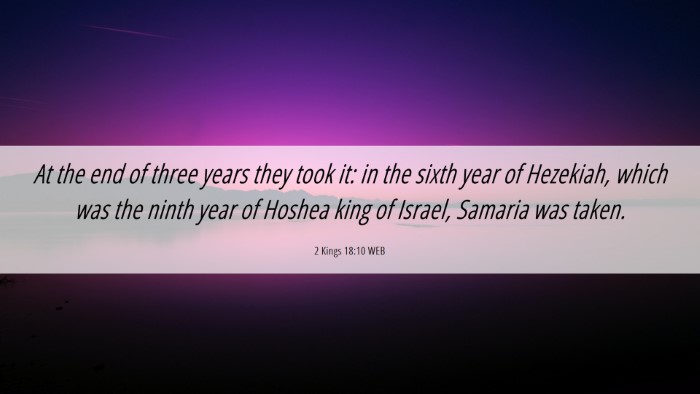 Picture 06 - 2 Kings 18:10 WEB Desktop Wallpaper - At the end of three years they took it: in the - Desktop Bible Verse Wallpaper