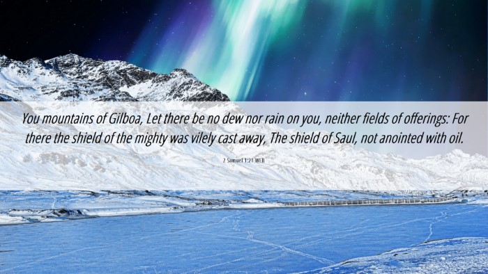Picture 06 - 2 Samuel 1:21 WEB Desktop Wallpaper - You mountains of Gilboa, Let there be no dew nor - Desktop Bible Verse Wallpaper
