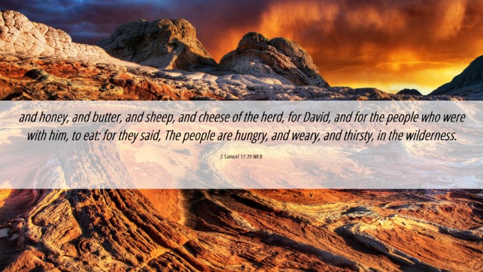 Picture 06 - 2 Samuel 17:29 WEB Desktop Wallpaper - and honey, and butter, and sheep, and cheese of - Desktop Bible Verse Wallpaper
