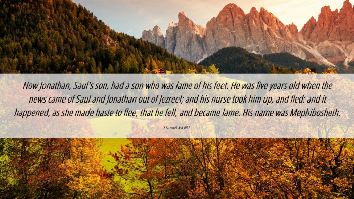 Picture 06 - 2 Samuel 4:4 WEB Desktop Wallpaper - Now Jonathan, Saul's son, had a son who was lame - Desktop Bible Verse Wallpaper