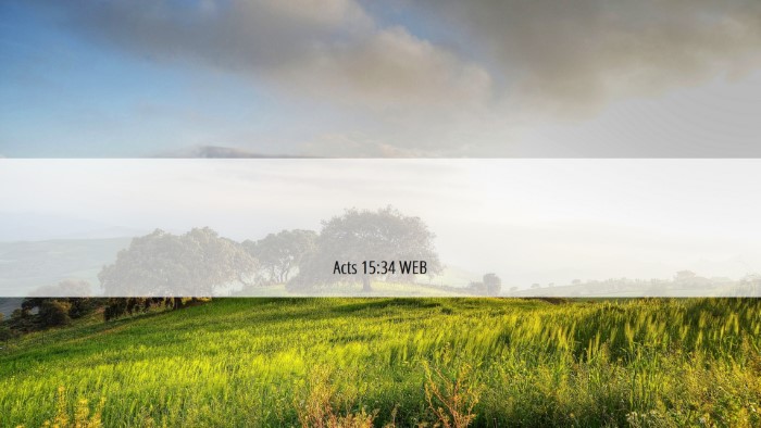 Picture 06 - Acts 15:34 WEB Desktop Wallpaper -  - Desktop Bible Verse Wallpaper