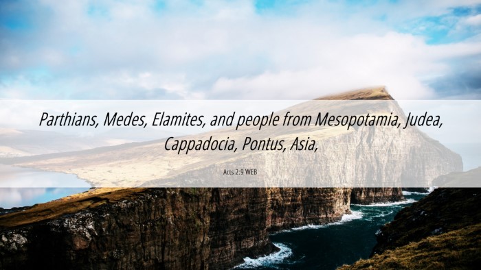 Picture 06 - Acts 2:9 WEB Desktop Wallpaper - Parthians, Medes, Elamites, and people from - Desktop Bible Verse Wallpaper