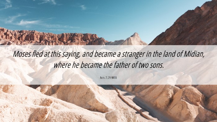 Picture 06 - Acts 7:29 WEB Desktop Wallpaper - Moses fled at this saying, and became a stranger - Desktop Bible Verse Wallpaper