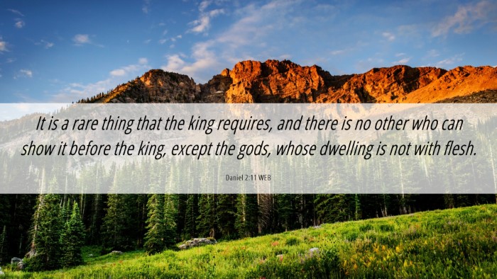 Picture 06 - Daniel 2:11 WEB Desktop Wallpaper - It is a rare thing that the king requires, and - Desktop Bible Verse Wallpaper