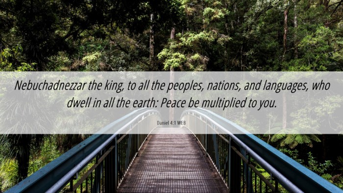 Picture 06 - Daniel 4:1 WEB Desktop Wallpaper - Nebuchadnezzar the king, to all the peoples, - Desktop Bible Verse Wallpaper