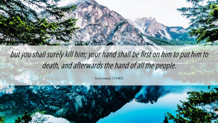 Picture 06 - Deuteronomy 13:9 WEB Desktop Wallpaper - but you shall surely kill him; your hand shall be - Desktop Bible Verse Wallpaper