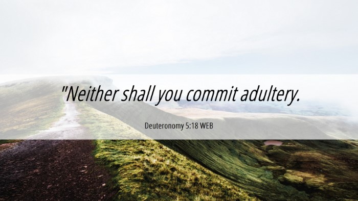 Picture 06 - Deuteronomy 5:18 WEB Desktop Wallpaper - 