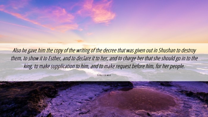 Picture 06 - Esther 4:8 WEB Desktop Wallpaper - Also he gave him the copy of the writing of the - Desktop Bible Verse Wallpaper