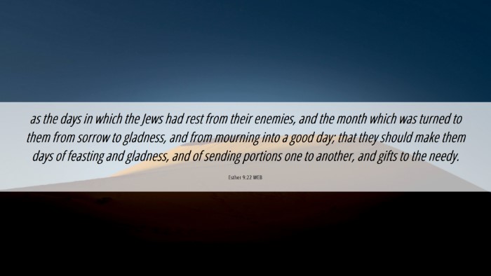 Picture 06 - Esther 9:22 WEB Desktop Wallpaper - as the days in which the Jews had rest from their - Desktop Bible Verse Wallpaper