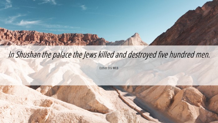 Picture 06 - Esther 9:6 WEB Desktop Wallpaper - In Shushan the palace the Jews killed and - Desktop Bible Verse Wallpaper
