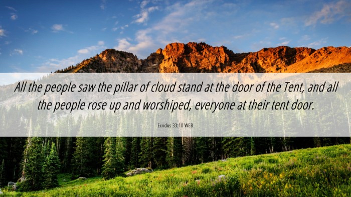 Picture 06 - Exodus 33:10 WEB Desktop Wallpaper - All the people saw the pillar of cloud stand at - Desktop Bible Verse Wallpaper