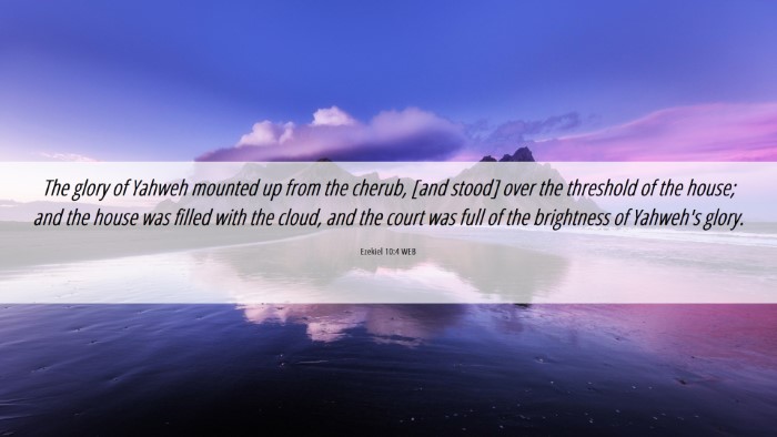 Picture 06 - Ezekiel 10:4 WEB Desktop Wallpaper - The glory of Yahweh mounted up from the cherub, - Desktop Bible Verse Wallpaper