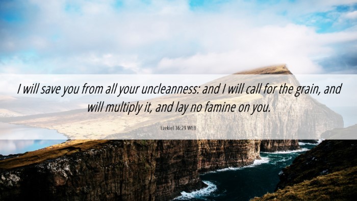 Picture 06 - Ezekiel 36:29 WEB Desktop Wallpaper - I will save you from all your uncleanness: and I - Desktop Bible Verse Wallpaper